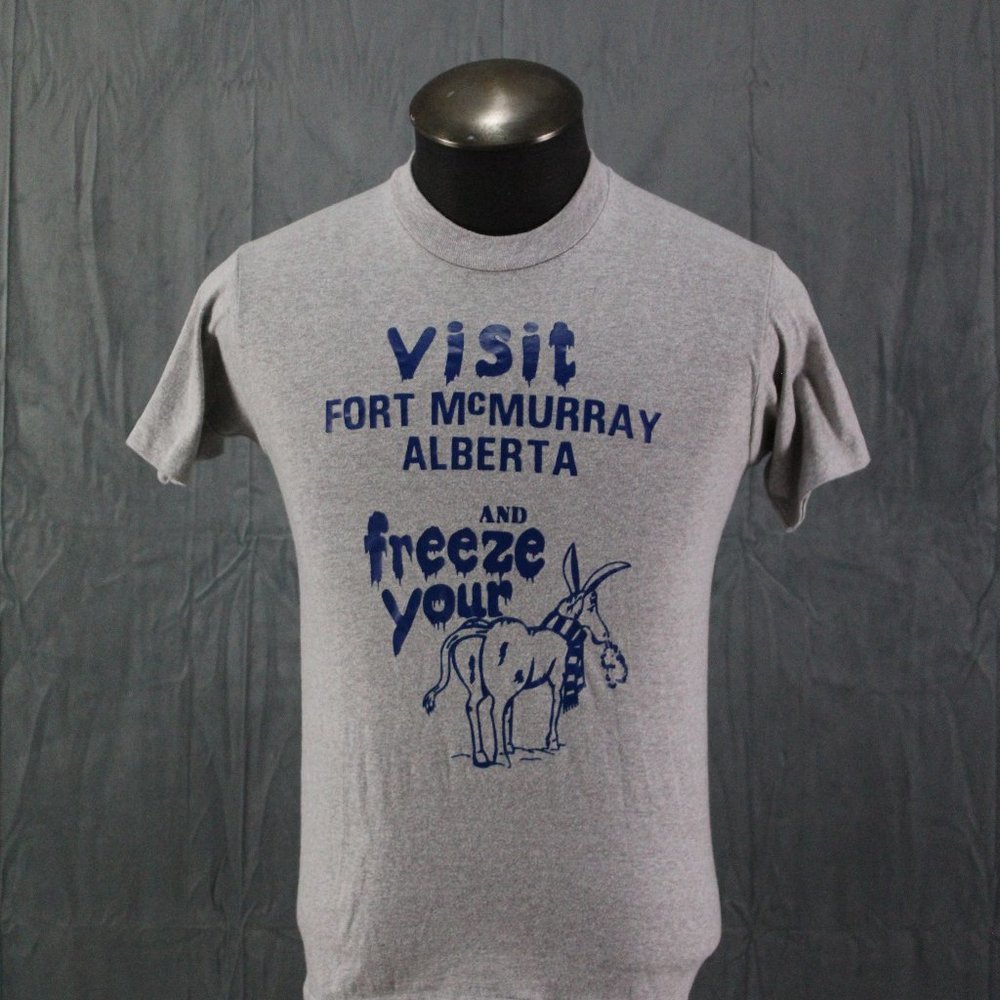 Vintage Graphic T-shirt - Visit Fort MacMurray Freeze Your Butt - Men's Small